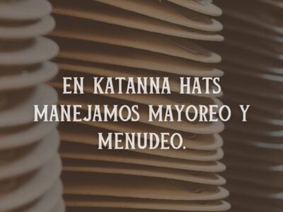 Sombreros Katanna